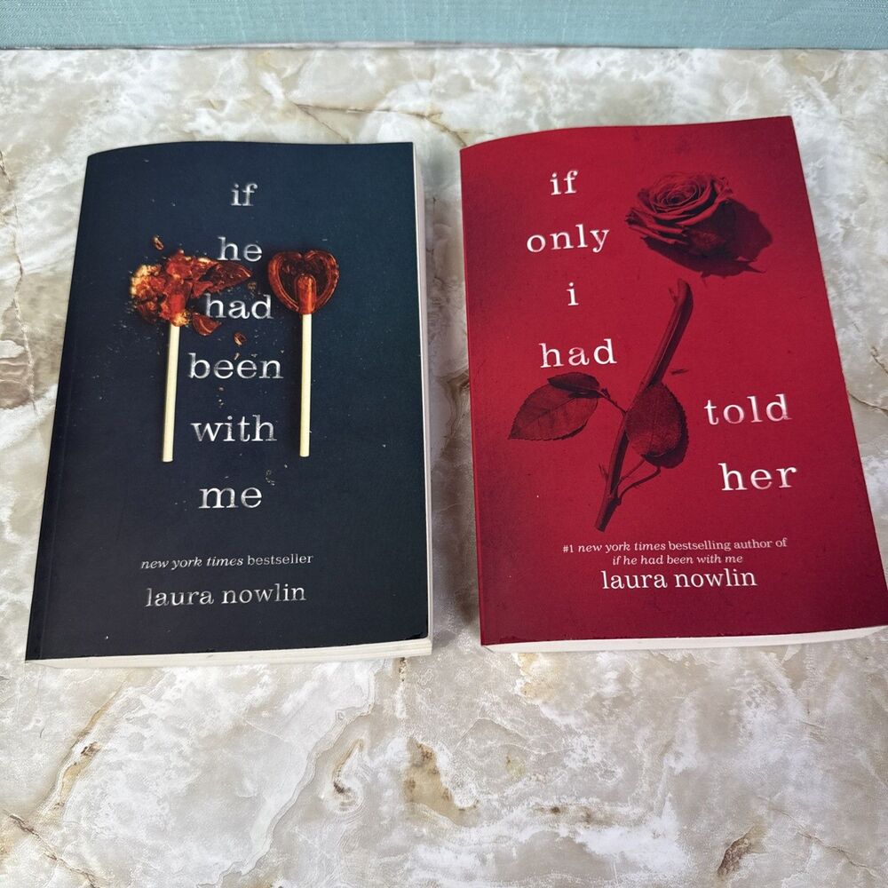 Laura Nowlin If He Had Been with Me & If Only I Had Told Her Paperback YA Novel